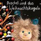 Puschel und das Weihnachtskugeln