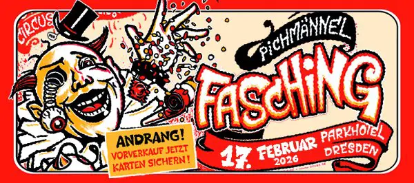 Der 20. Pichmännel Fasching!, Parkhotel Dresden
