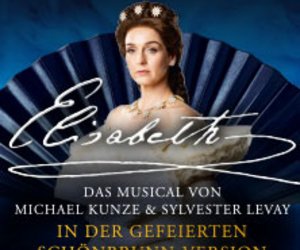 Elisabeth - Das Musical am Fr, 01.08.2025 - Sächsische Staatsoper | Semperoper, Dresden