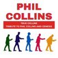 True Collins - A Tribute To Phil Collins & Genesis