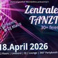 Zentraler.Tanzt - +30 Feiert!