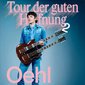 Oehl - Tour der guten Hoffnung (Verlängerung)