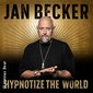 Jan Becker - Hypnotize the World