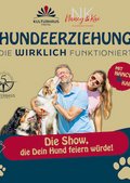 Hundeerziehung, Die Wirklich Funktioniert ! · Mit Nancy & Kai / Kulturhaus Freital