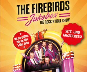 The Firebirds · Jukebox - die Rock´n Roll Show am Sa, 20.09.2025 - Kulturhaus Freital, Freital