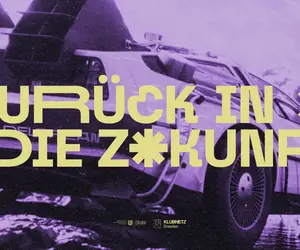 Zurück in die Zukunft am Sa, 09.08.2025 - GrooveStation, Dresden