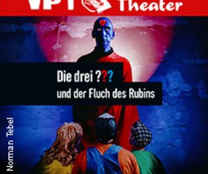 Das VPT interpretiert: Die drei ??? und der Fluch des Rubins am So, 15.02.2026 - Alter Schlachthof, Dresden