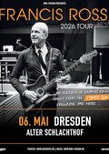 An Evening With Francis Rossi - Songbook Tour 2026 / Alter Schlachthof - Großer Saal