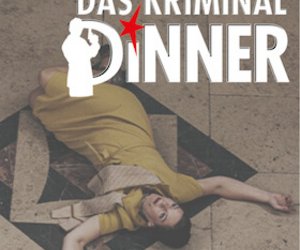 Das Kriminal Dinner - Krimidinner mit Kitzel für Nerven und Gaumen am Do, 26.03.2026 - Waldbadhaus Weixdorf, Dresden