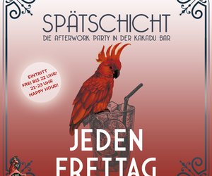 Spätschicht - Die Afterwork Party am Fr, 06.03.2026 - Kakadu Bar, Dresden