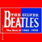 The Silver Beatles - The Best Of Show