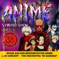 Anime Sympho-Show - 38 Samurai Orchestra