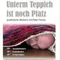 Peter Flache - Unterm Teppich ist noch Platz