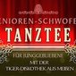 "Senioren-Schwofen" - Tanztee für Junggebliebene