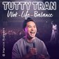 Tutty TRAN - Wok-Life-Balance | HumorZone