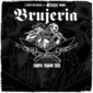 Brujeria - Europa Verano Tour 2025