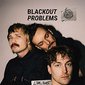 Blackout Problems - Live 2025