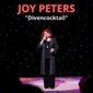 Joy Peters - Divencocktail - Soloshow