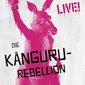 Marc-Uwe Kling: Die Känguru-Rebellion - (Veranstaltung ist ausverkauft, Tickets für Menschen im Rollstuhl (und Begleitperson) sind noch erhältlich.)