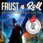 Faust´n´Roll - Rocktheater nach Goethe