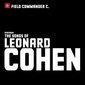 Field Commander C. - Songs of Leonard Cohen - Early Works