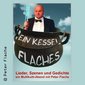 Ein Kessel Flaches - Kabarett Peter Flache