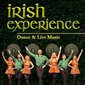 Irish Experience - Dance & Live Music